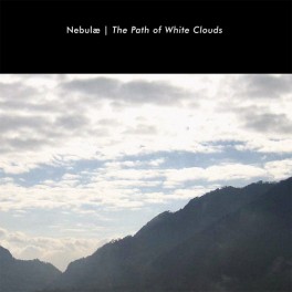 Nebulæ – the path of white clouds Nebulæ – the path of white clouds